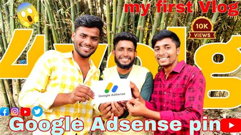 Google Adsense Pin Aa Hi Gaya Ab Ayega Paisa My Youtube Earning Reveal