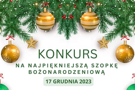 Ogłaszamy konkurs na Najpiękniejszą Szopkę Bożonarodzeniową Gminne