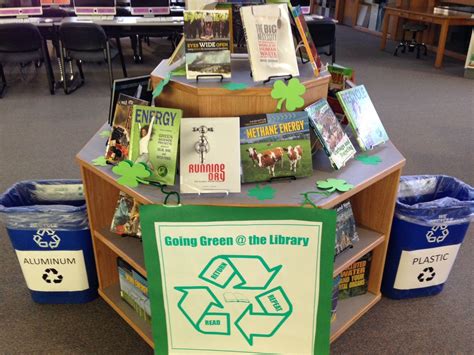 Going Green School Library Displays Library Displays Go Green