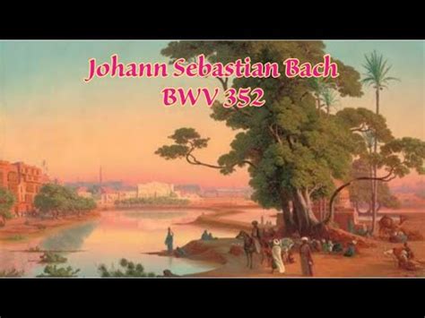 Johann Sebastian Bach Bwv Choral Jesu Der Du Meine Seele In A