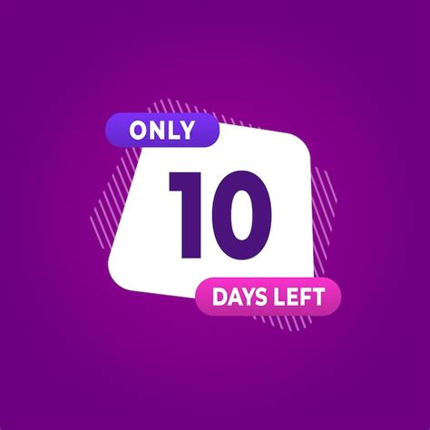 Premium Vector 10 Day Left Countdown Discounts And Sale Time 10 Day