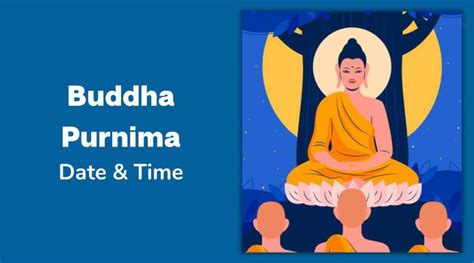 Buddha Purnima 2023 Date Time Rituals And Significance Eastrohelp