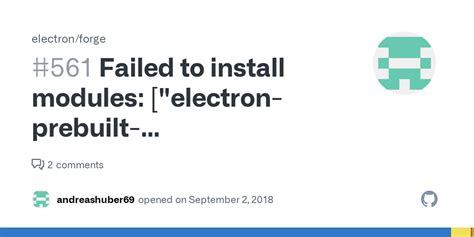 Failed To Install Modules Electron Prebuilt Compile208 · Issue