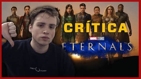 ETERNALS Por qué no me ha gustado Crítica YouTube