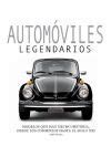 AUTOMOVILES LEGENDARIOS MODELOS QUE HAN HECHO HISTORIA DESDE LOS