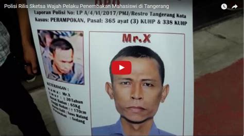 Polisi Sebar Sketsa Wajah Pelaku Penembakan Mahasiswi Di Tangerang