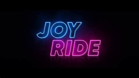 Joy Ride Bande Annonce Vf Hd Vid O Dailymotion