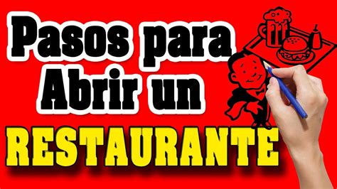 Pasos Para Abrir Un Restaurante Abrir Restaurante Exitoso Youtube