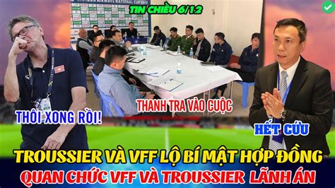 TIN NÓNG TROUSSIER VÀ VFF LỘ BÍ MẬT QUAN TRỌNG VỀ HỢP ĐỒNG TROUSSIER