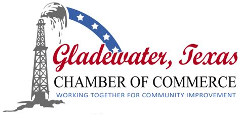 Gladewater Chamber Of Commerce About