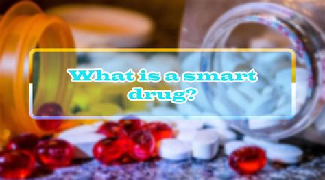 Fast Facts About Smart Drugs How They Work Types And Common Side Effects