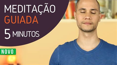 Meditação Guiada 5 minutos Curso Gratuito 7 dias Meditando YouTube