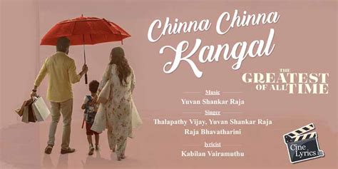 Chinna Chinna Kangal Song Lyrics In Tamil Movie Goat