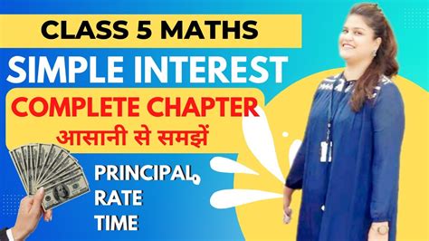 Simple Interest Class 5th Maths Class 5 Maths Simple Interest