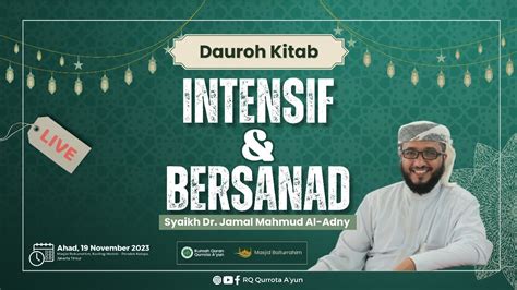 Sesi 2 Dauroh KItab Intensif Dan Bersanad Syaikh Dr Jamal Mahmud