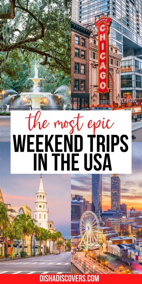 Usa Weekend Trips 25 Amazing Destinations For A Short Getaway Artofit