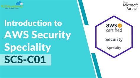 Introduction To Aws Security Speciality Scs C K Academy Youtube