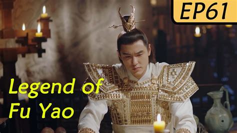 Eng Sublegend Of Fu Yao Ep Yang Mi Ethan Juan Ruan Jing Tian