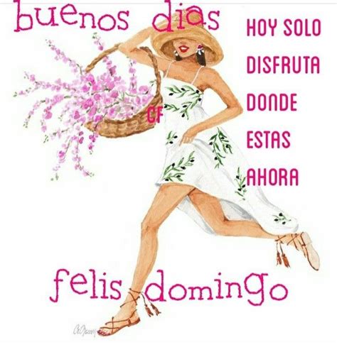 Pin De Gabriela Mercado En Card Sayings Tarjetas De Feliz Domingo