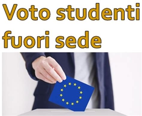 Elezioni Europee Giugno Voto Studenti Fuori Sede Comune Di Viano