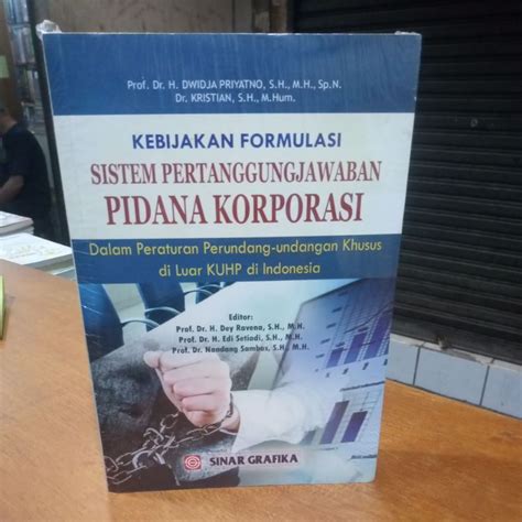 Jual Buku Kebijakan Formulasi Sistem Pertanggungjawaban Pidana