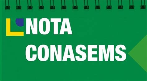 Conasems Elabora Nota T Cnica Das Novas Regras Sobre O Financiamento E