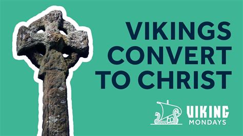 The Vikings Become Christians Part Youtube