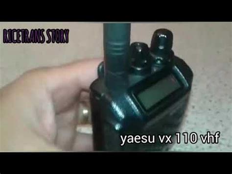 RICETRANS STORY YAESU VX 110 VHF YouTube