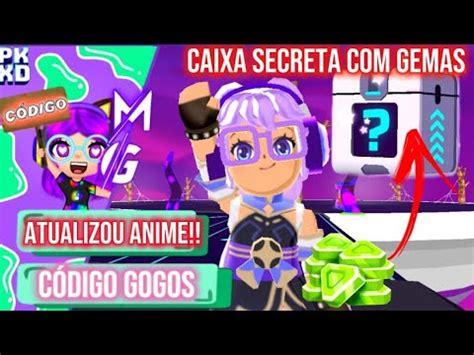 Pk Xd Atualizou Temporada Anime Caixas Secretas E C Digo Gogos