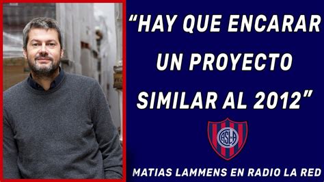 La Autocritica De Matias Lammens En Radio La Red Me Duele Mucho Ver