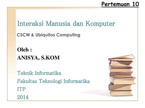 Ppt Interaksi Manusia Dan Komputer Powerpoint Presentation Free Download Id 5956780