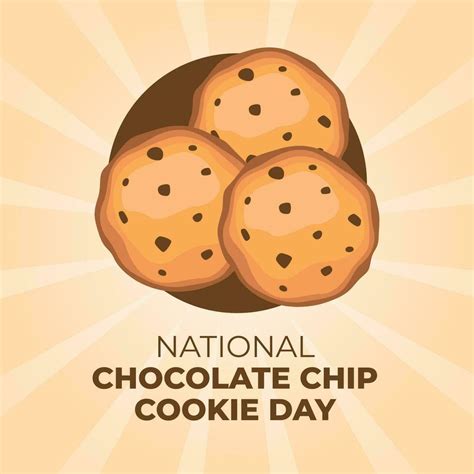 National Chocolate Chip Cookie Day Design Template For Celebration