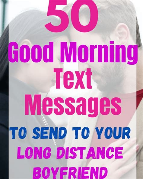 50 Good Morning Text Messages To Send Your Long Distance Relationship