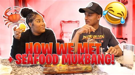 How Did We Meet Seafood Mukbang Quik Had Multiple Girls When I Met Him Youtube