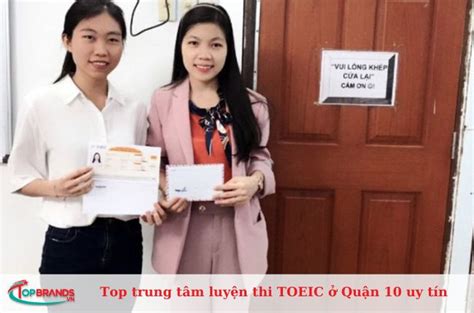 Top 10 trung tâm luyện thi TOEIC ở Quận 10 uy tín tốt nhất