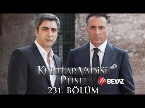 Kurtlar Vadisi Pusu B L M Beyaz Tv Full Hd Youtube