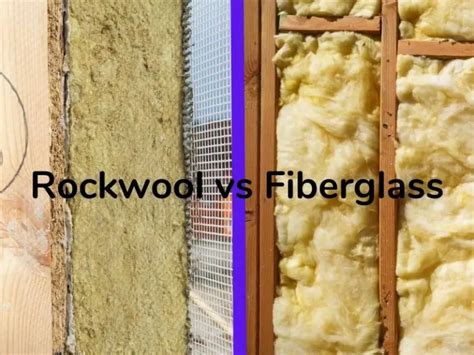 Rockwool vs Fiberglass: 11 Main Differences You Didn't Know