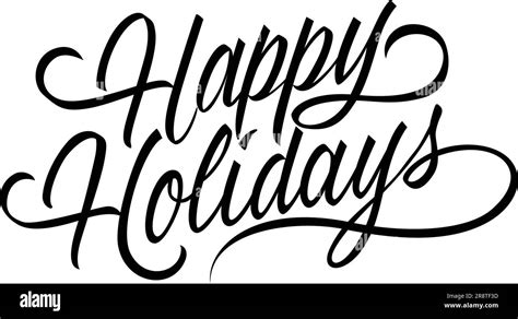 Happy Holidays Lettering Stock Vector Image Art Alamy