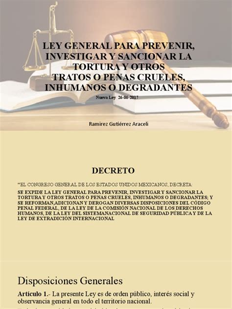 Ley General Para Prevenir Investigar Y Sancionar La Tortura Y Otros