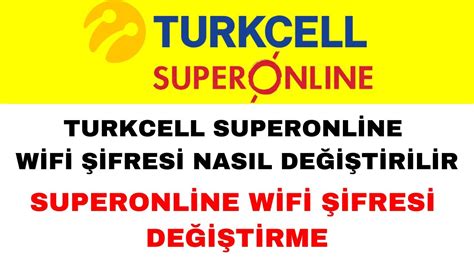 Turkcell Superonline Wifi Ifresi De I Tirme G Ncel Youtube