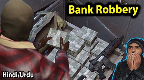 Biggest Bank Robbery In Gta Robbing A Bank Youtube