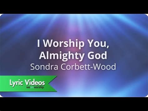 I Worship You Almighty God Chords - WeAreWorship