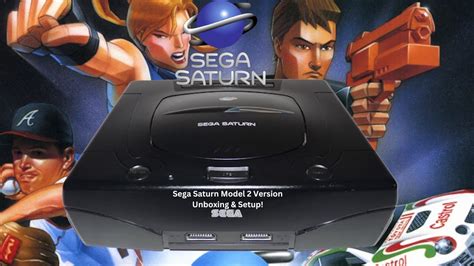 Sega Saturn Model 2 Unboxing And Setup Youtube