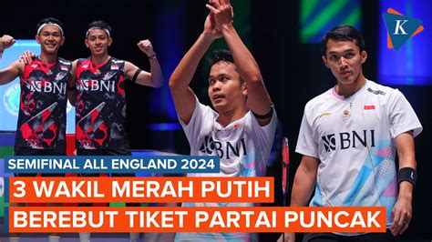 Video Jadwal Semifinal All England Potensi All Indonesian Final