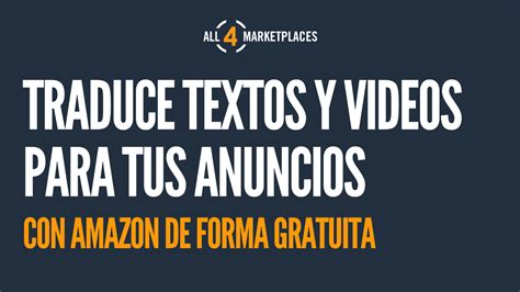 Clase Herramientas Gratuitas De Traducci N De Amazon All Marketplaces