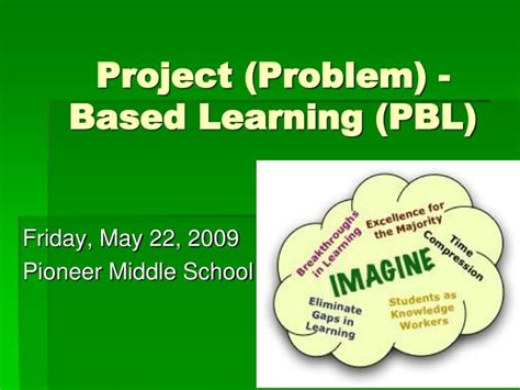 Ppt Project Problem Based Learning Pbl Powerpoint Presentation Free Download Id 4565763