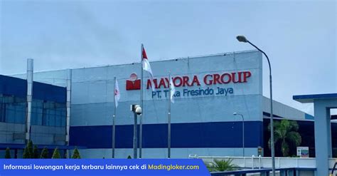 Lowongan Kerja Pt Tirta Fresindo Jaya Mayora Group