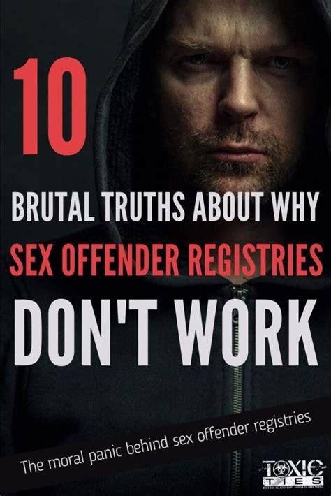 10 Brutal Truths About Why Sex Offender Registries Don T Work