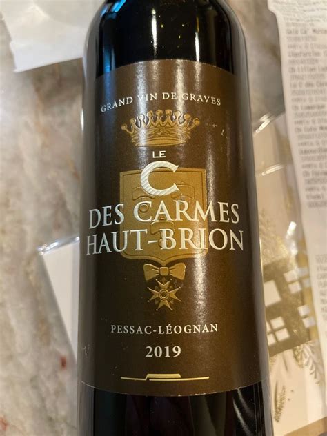 2019 Château Les Carmes Haut Brion Le C des Carmes Haut Brion France