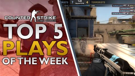 Cs Go Top 5 Plays Of The Week 1 Youtube